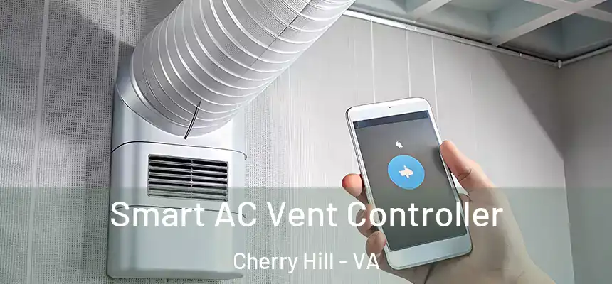  Smart AC Vent Controller Cherry Hill - VA